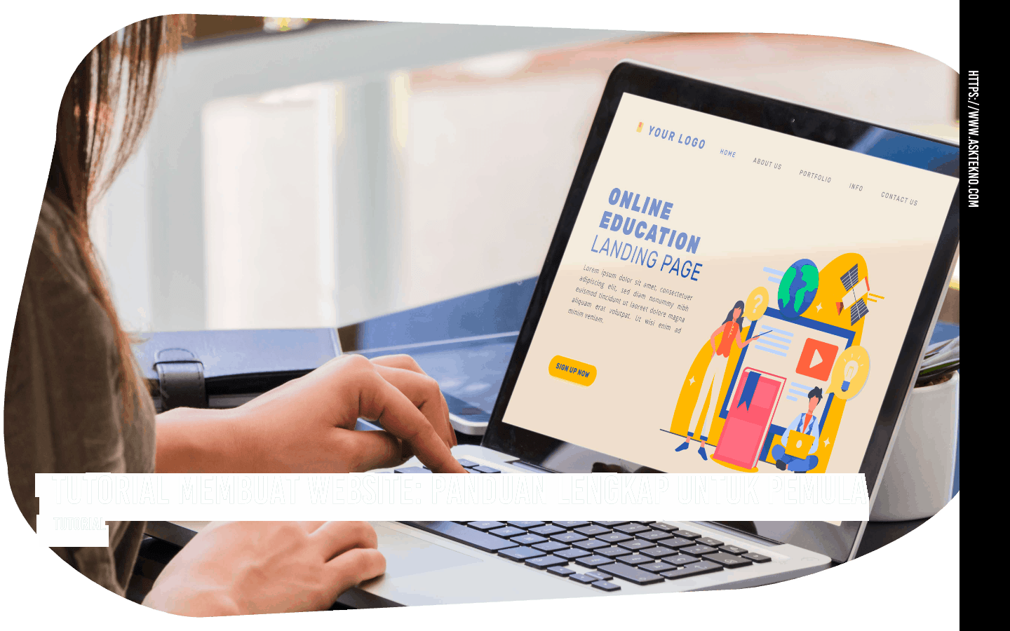 AskTekno | Tutorial Membuat Website: Panduan Lengkap untuk Pemula