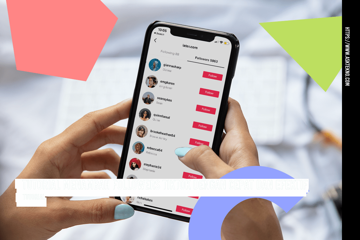 AskTekno | Tutorial Menambah Followers TikTok dengan Cepat dan Efektif