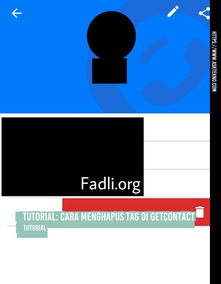 AskTekno | Tutorial: Cara Menghapus Tag di Getcontact