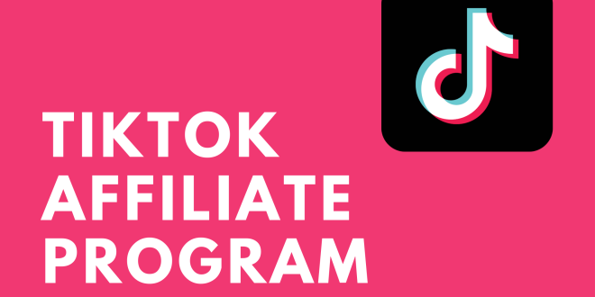 Cara Dapat Komisi Dari Tiktok Affiliate Marketing 2023