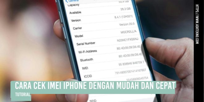 AskTekno | Cek IMEI iPhone dengan Mudah dan Cepat