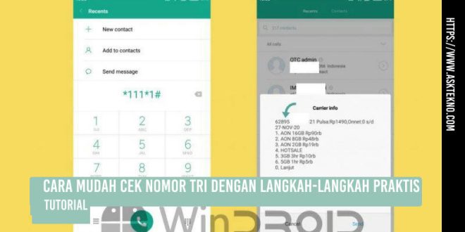 AskTekno | Cek Nomor TRI dengan Langkah-langkah Praktis