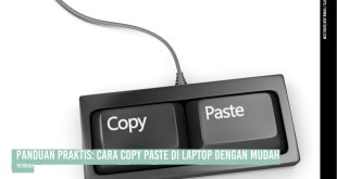 AskTekno | Panduan Praktis: Cara Copy Paste di Laptop dengan Mudah