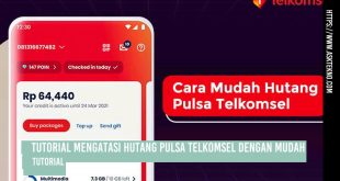 AskTekno | Tutorial Mengatasi Hutang Pulsa Telkomsel dengan Mudah